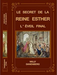 Le Secret de la Reine Esther : L’Éveil Final (Édition Française)