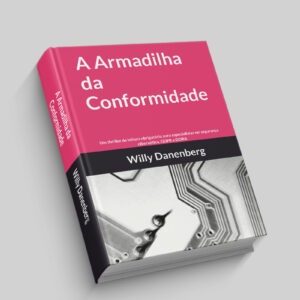 A Armadilha da Conformidade (Edição em Português)