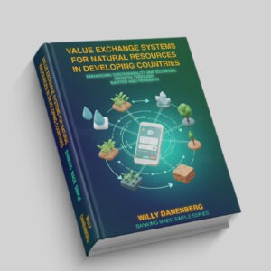 Value Exchange Systems for Rural Agriculture in Developing Countries: Enhancing Exports and Barter for Sustainable Growth